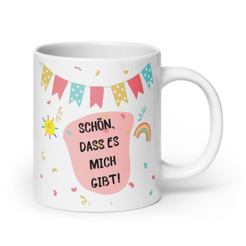 schön das es mich gibt