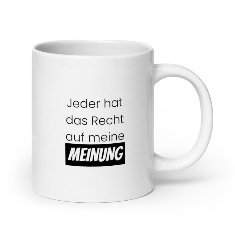 Jeder hat das Recht auf meine Meinung