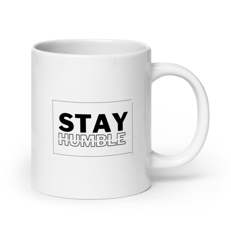 Stay Humble