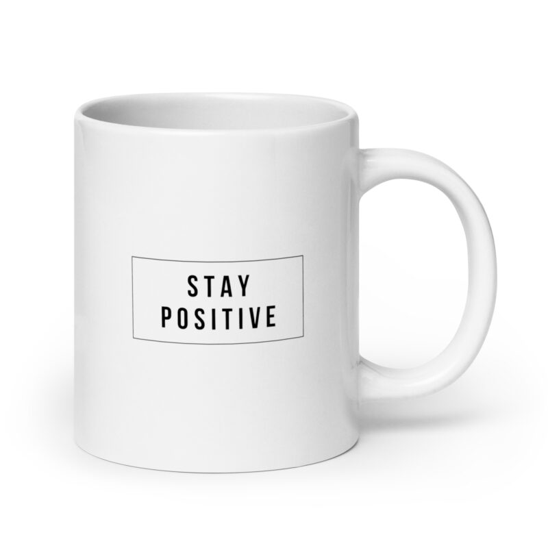 Stay Positive