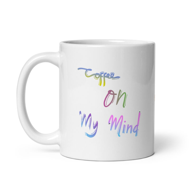 Coffee on my Mind
