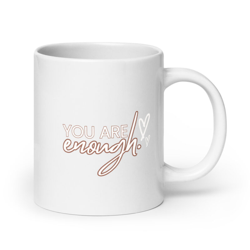 You Are Enough