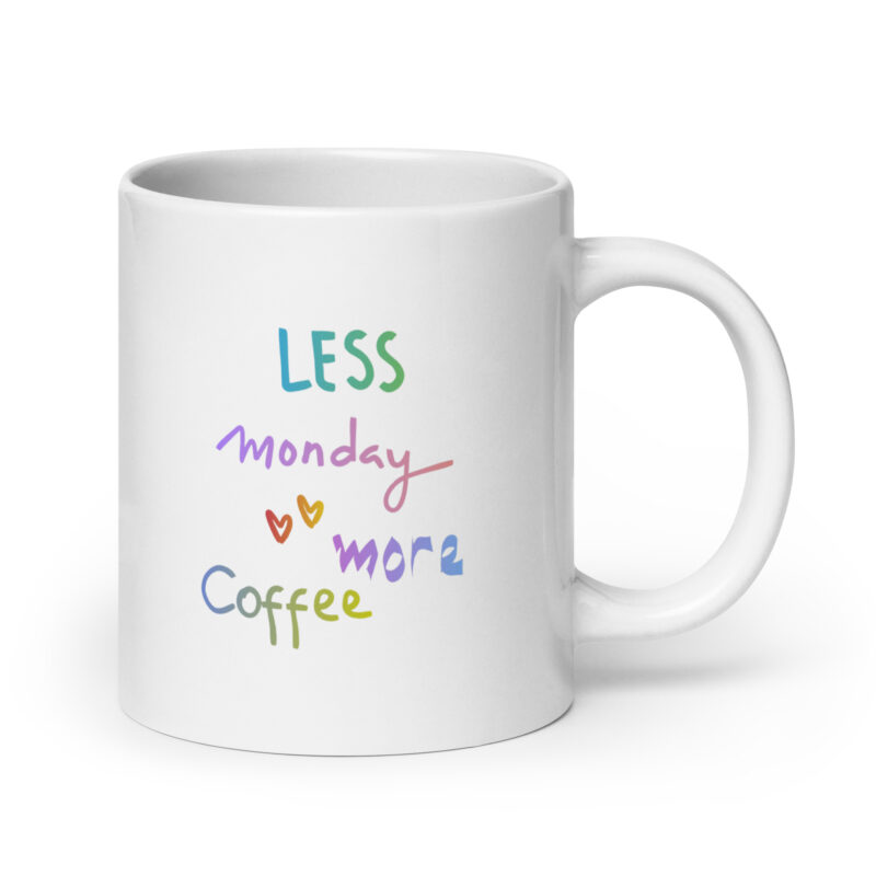Less Monday, More Coffee